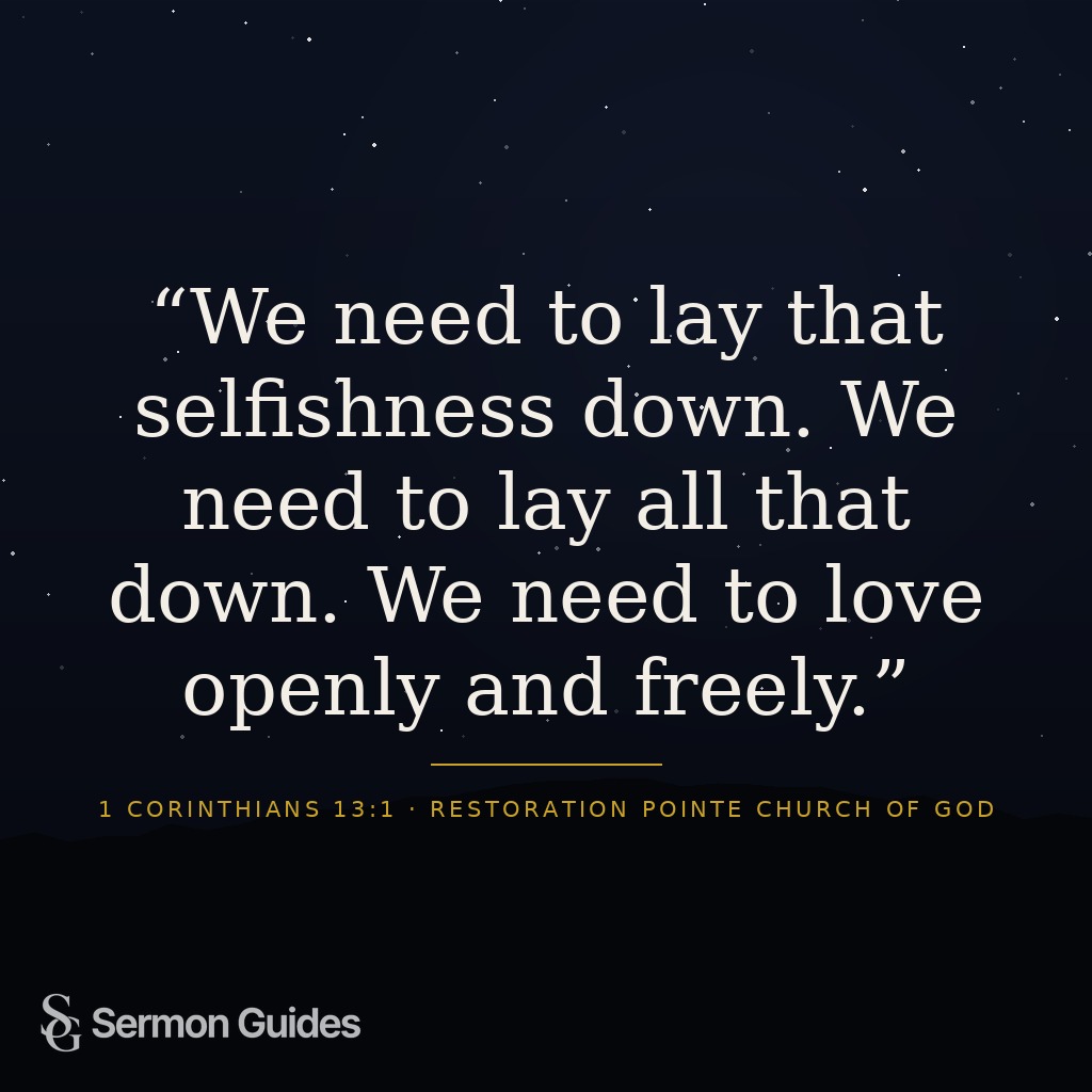 Inspirational graphic highlighting a quote about laying down selfishness and choosing to love openly and freely.