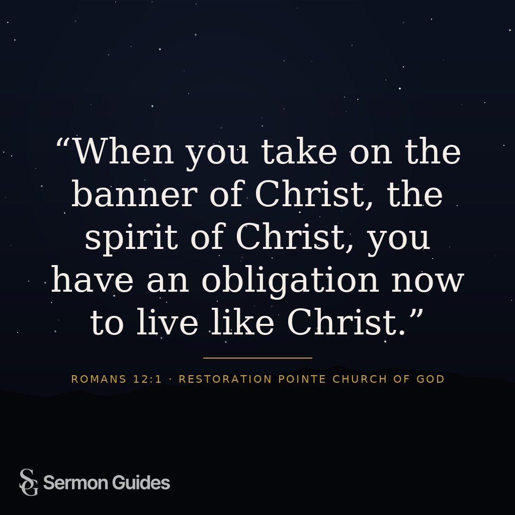 Bold text graphic highlighting the call to carry the banner of Christ and live like Him.