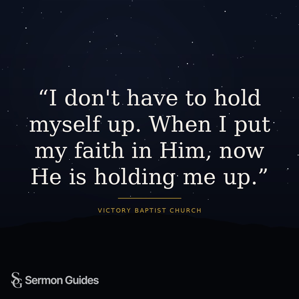 Inspirational quote graphic about relying on God's strength to hold us up rather than our own efforts.
