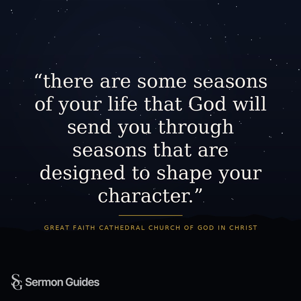 Inspirational graphic displaying the quote about seasons designed to shape your character.