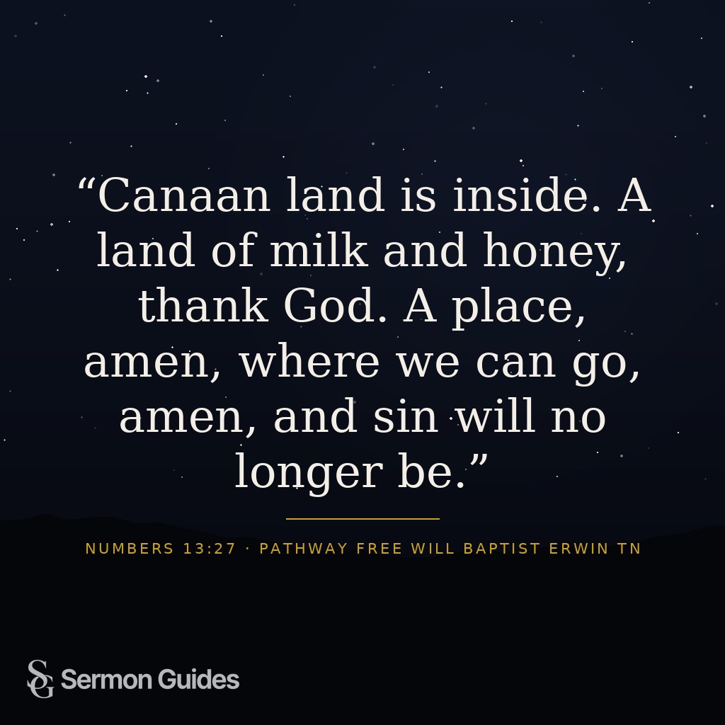Text graphic displaying the quote celebrating Canaan land and an eternal home free from sin.