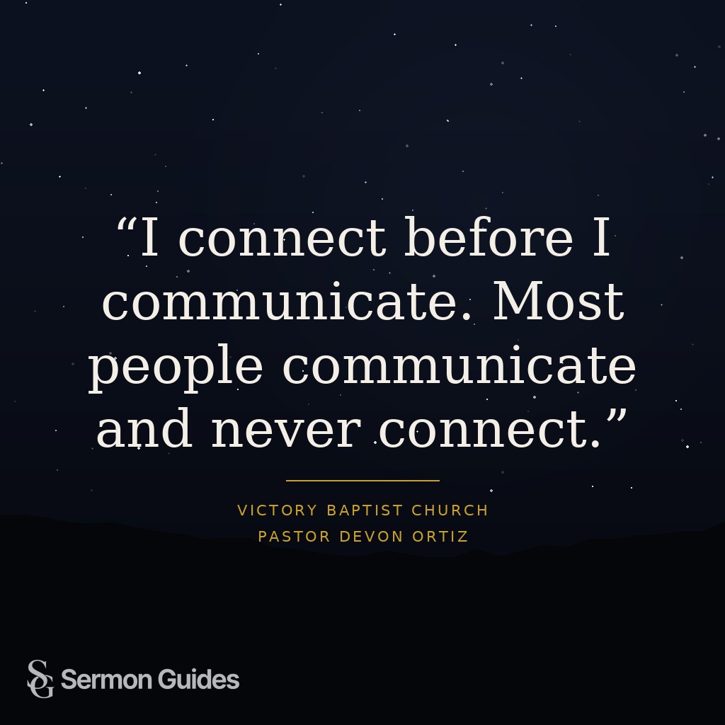 A quote graphic reads, “I connect before I communicate. Most people communicate and never connect.”