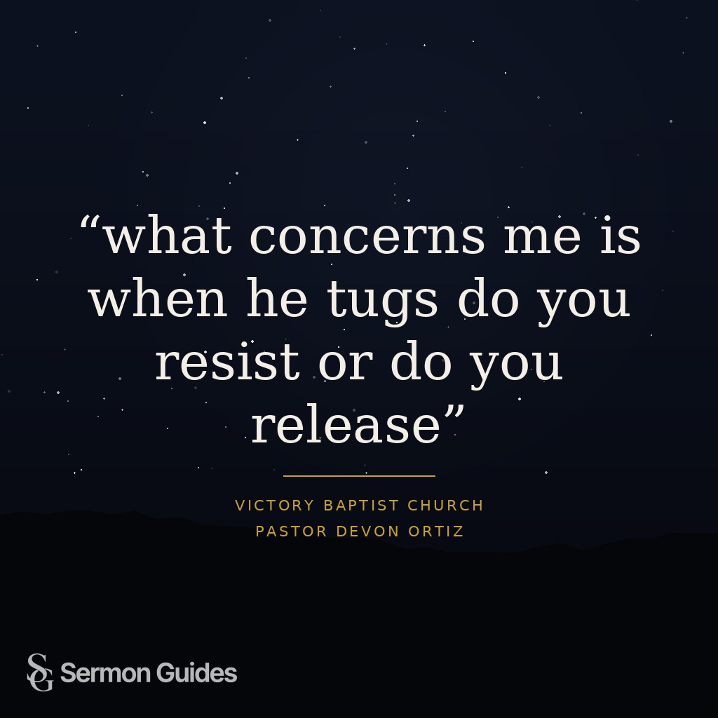 A quote graphic asks, “what concerns me is when he tugs do you resist or do you release”.