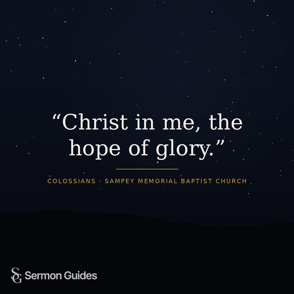 A quote graphic highlighting the preacher’s words about Christ in us as our hope of glory.
