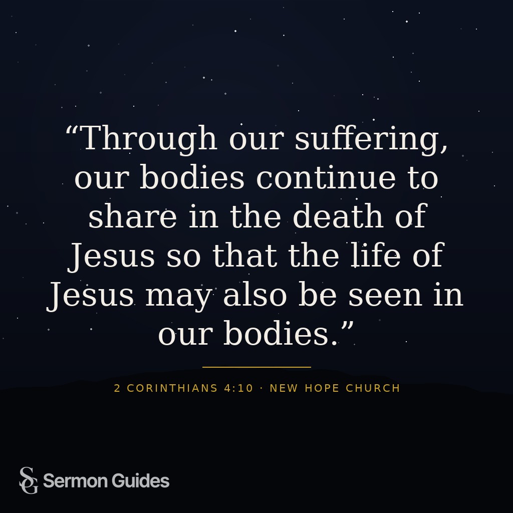 A quote graphic about sharing in Jesus’ suffering so that his life may be seen in us.
