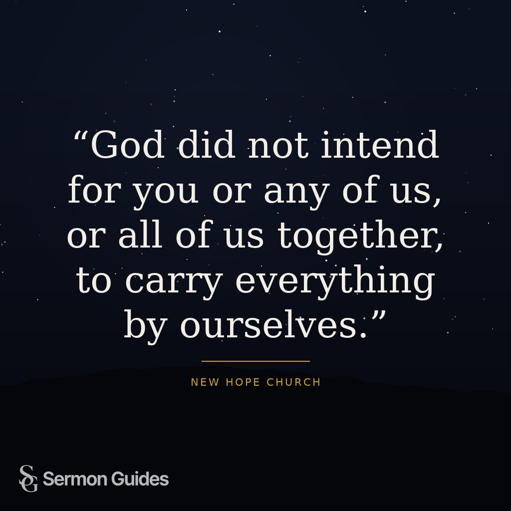 A quote graphic reminding readers that God did not intend for people to carry everything by themselves.