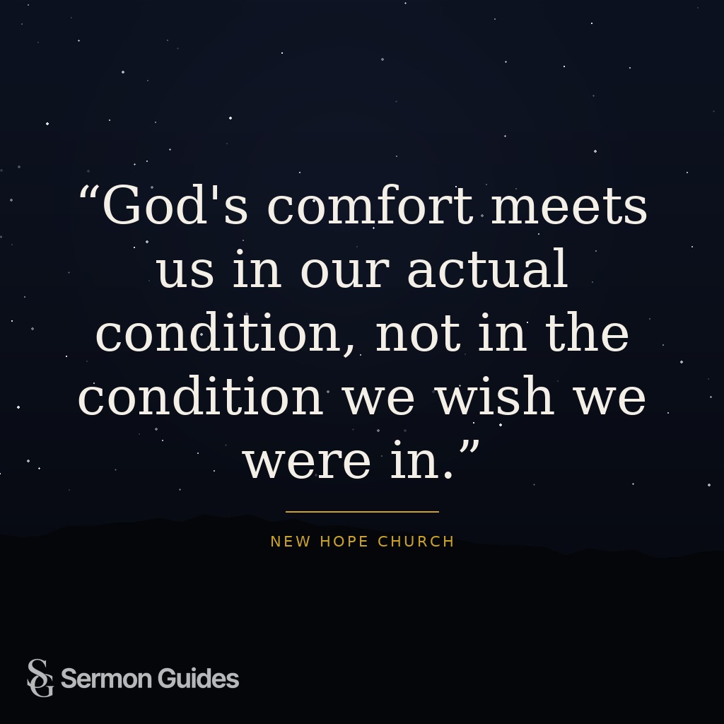 A quote graphic saying God’s comfort meets us in our real circumstances.