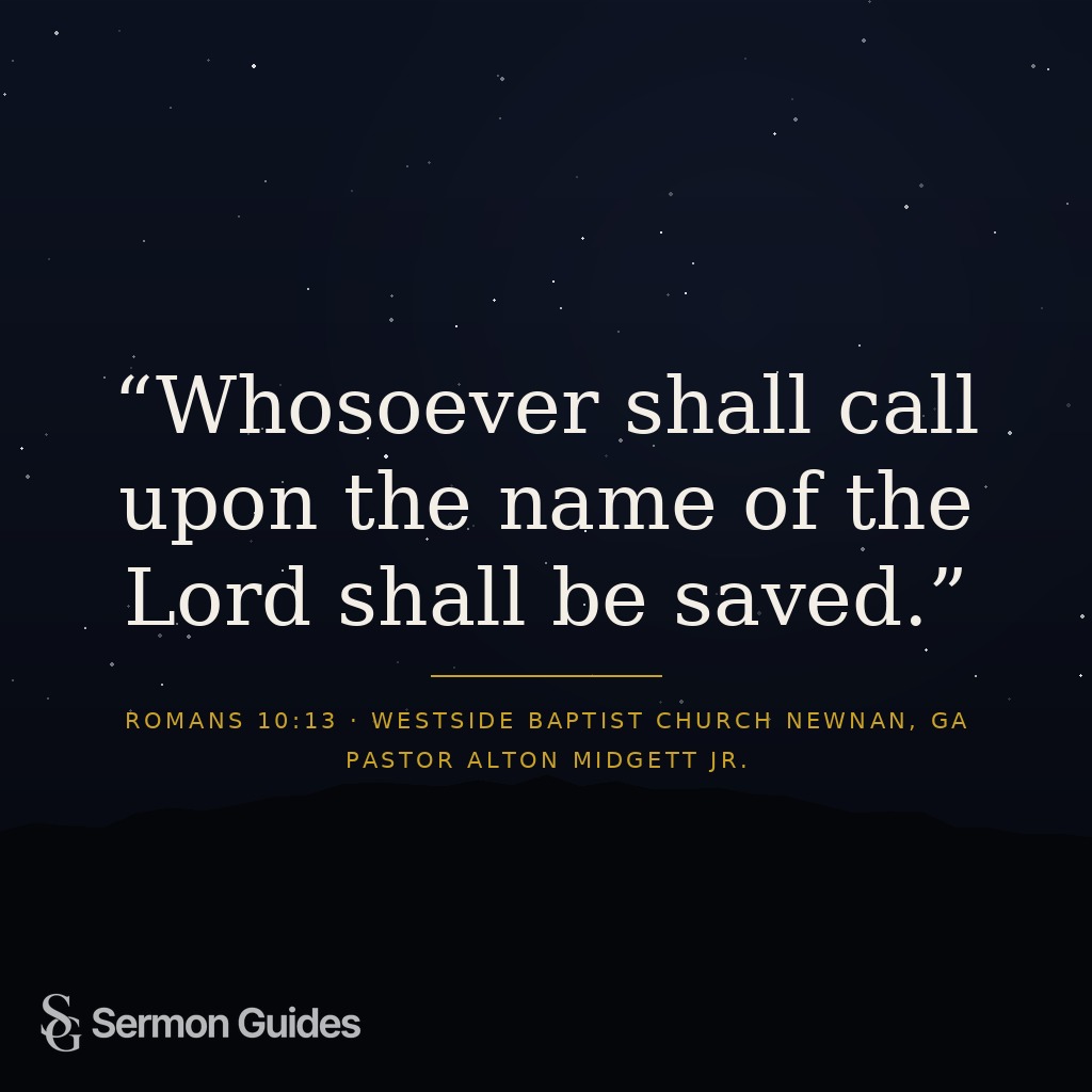 A quote graphic featuring the promise from Romans 10:13 that everyone who calls on the Lord will be saved.