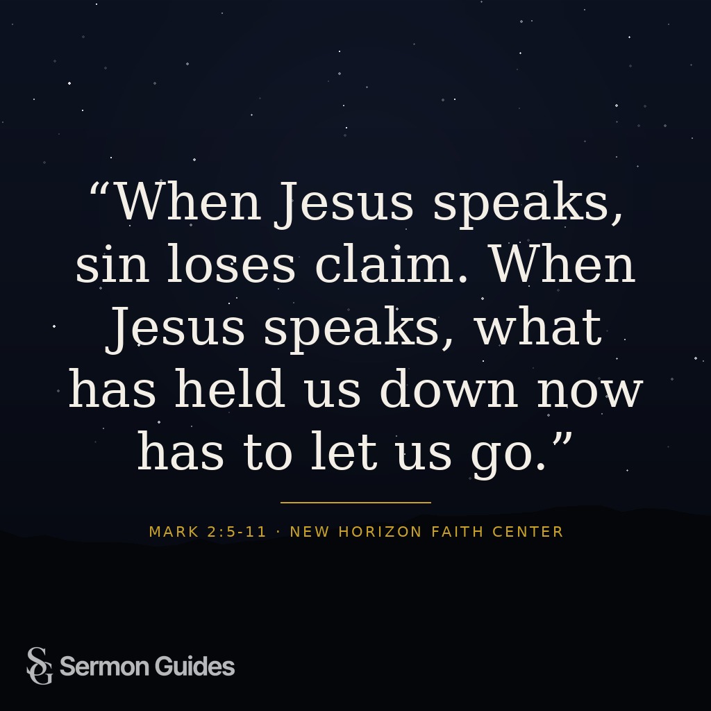Social media graphic containing the quote: 'When Jesus speaks, sin loses claim. When Jesus speaks, what has held us down now has to let us go.'