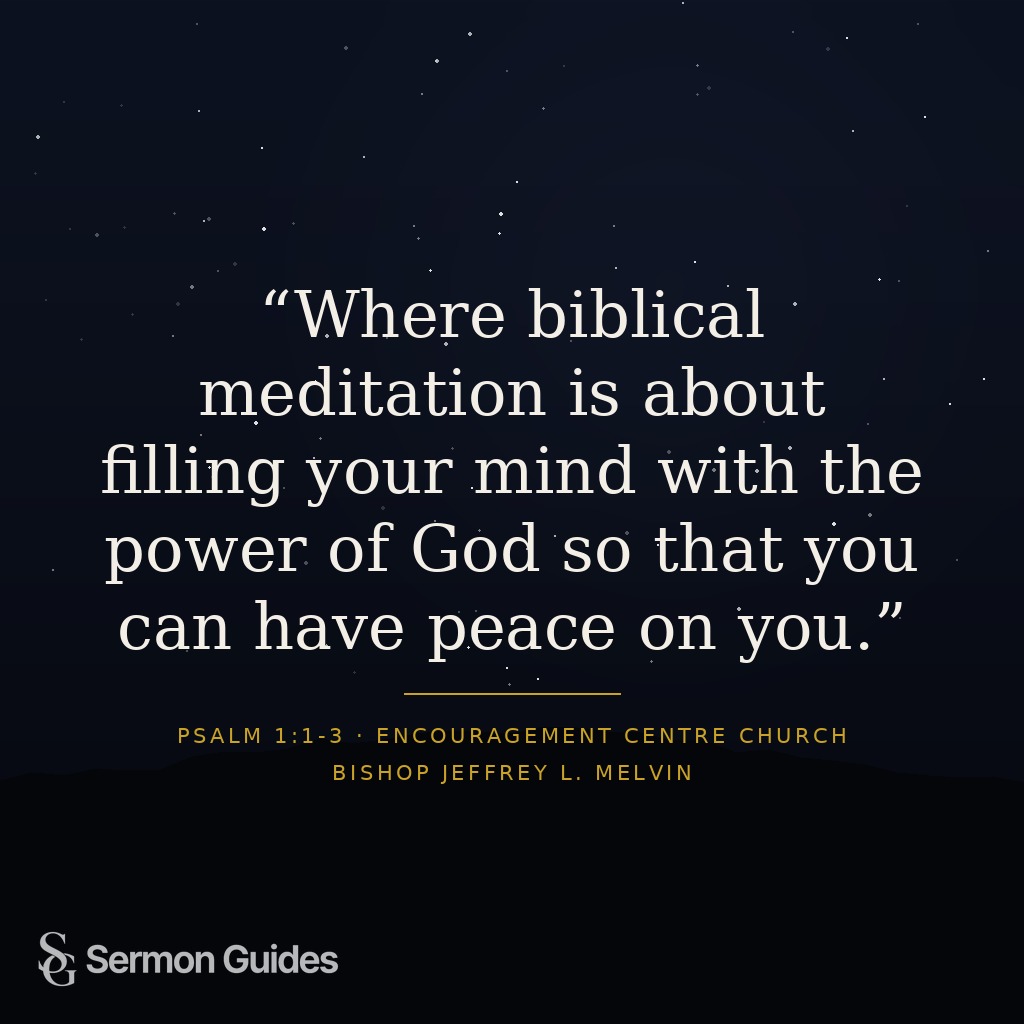 A quote graphic describing biblical meditation as filling the mind with God’s Word.