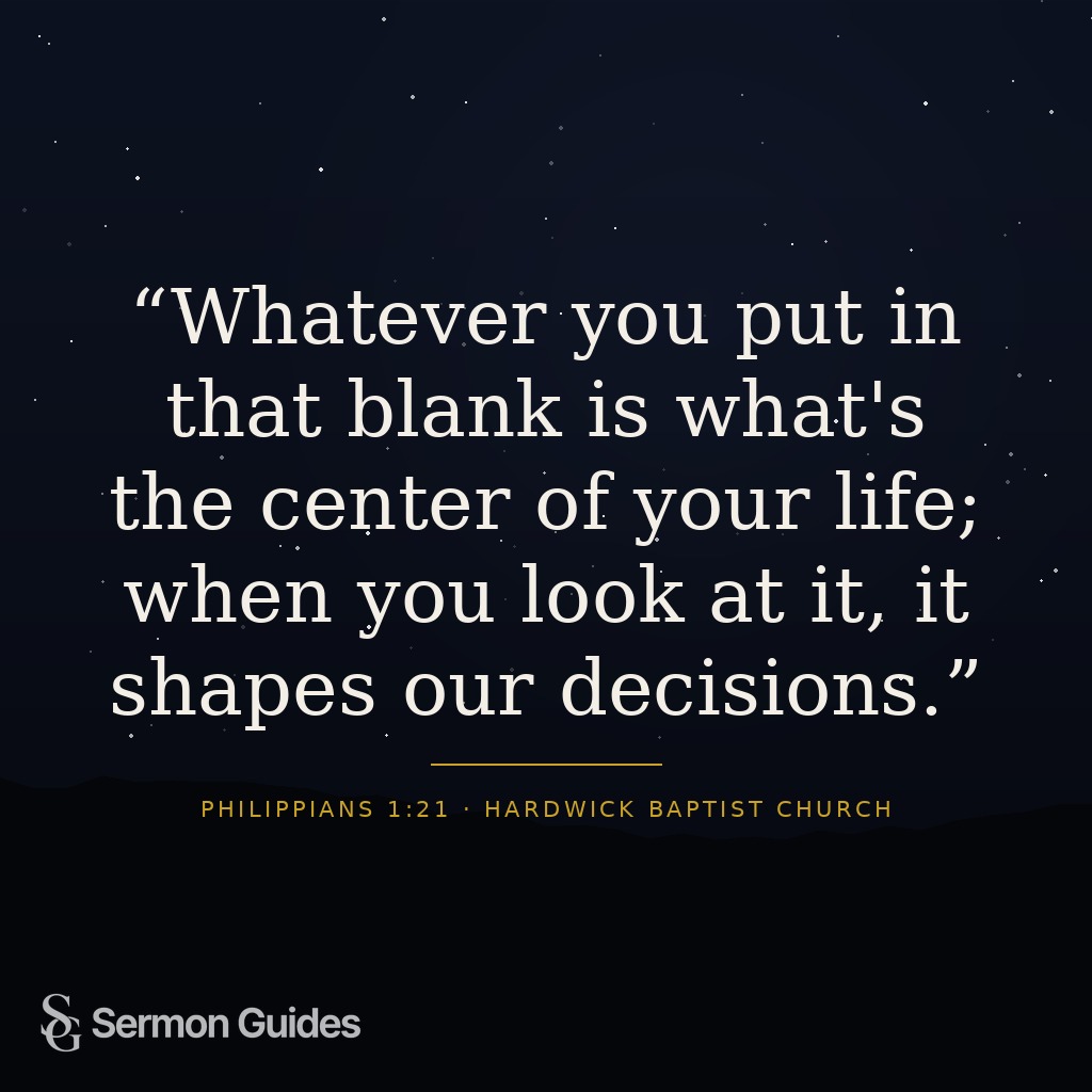 Graphic featuring a quote on what occupies the center of our lives shaping our decisions.