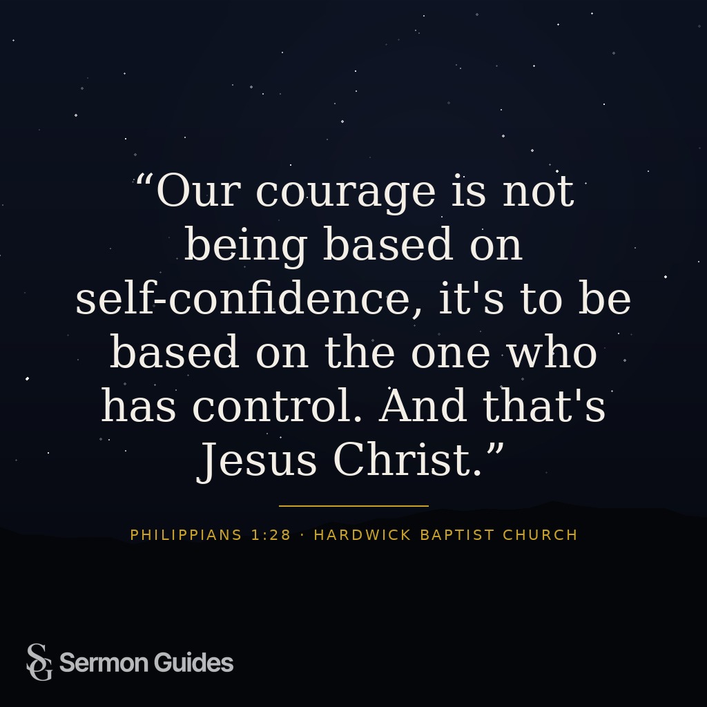 Inspirational quote graphic on placing our courage in Jesus Christ rather than self-confidence.