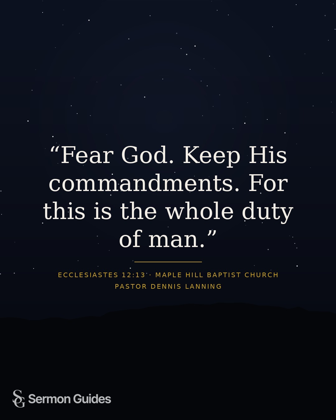 A quote graphic with Solomon's counsel to fear God and keep His commandments.