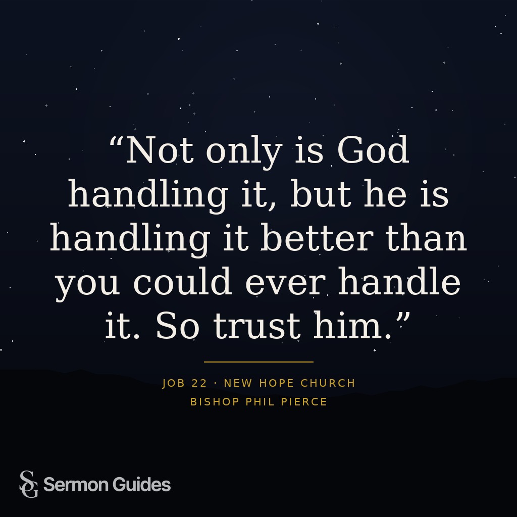 Quote graphic stating, 'Not only is God handling it, but he is handling it better than you could ever handle it. So trust him.' with church branding.