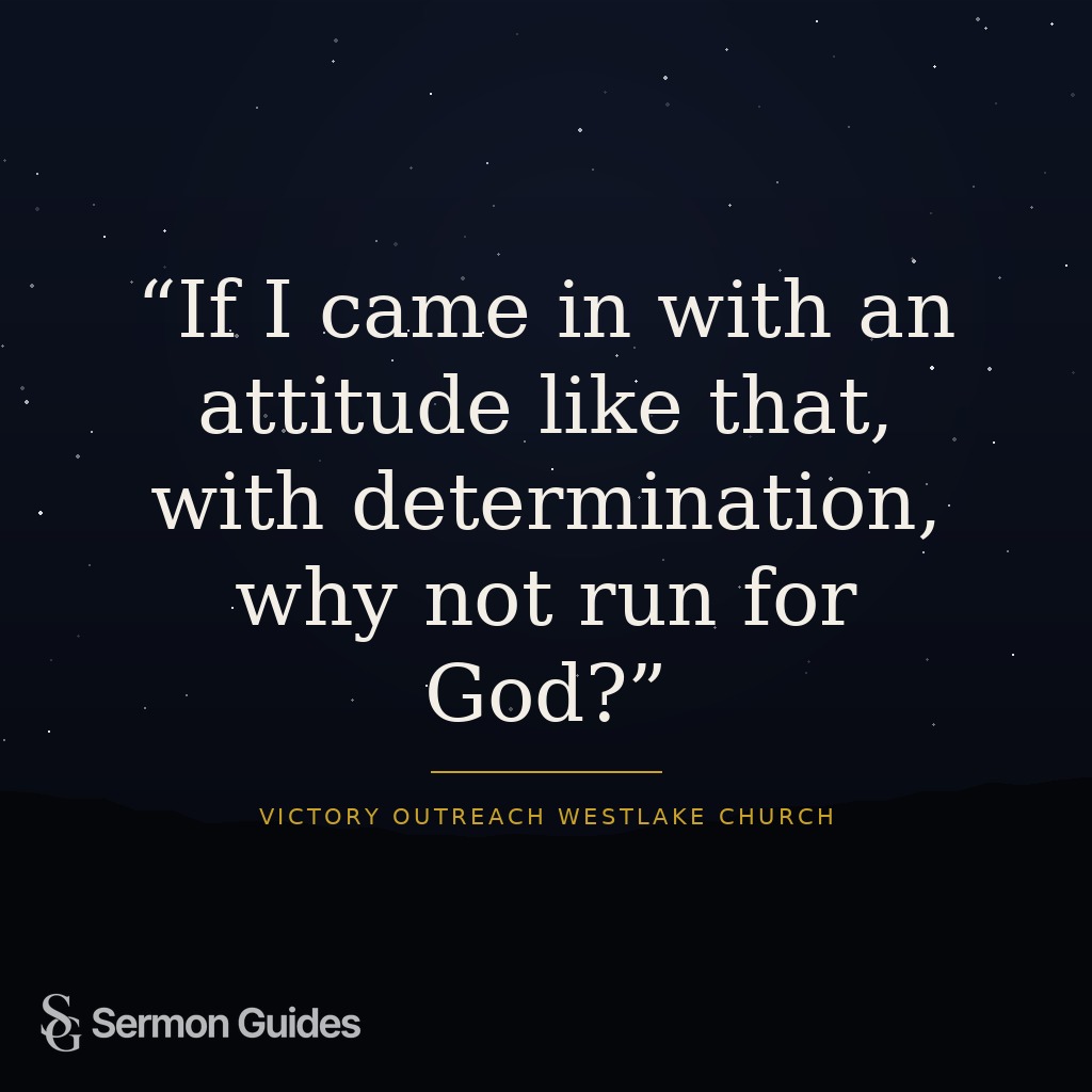A quote graphic asks why we would not pursue God with the same determination we once gave other things.