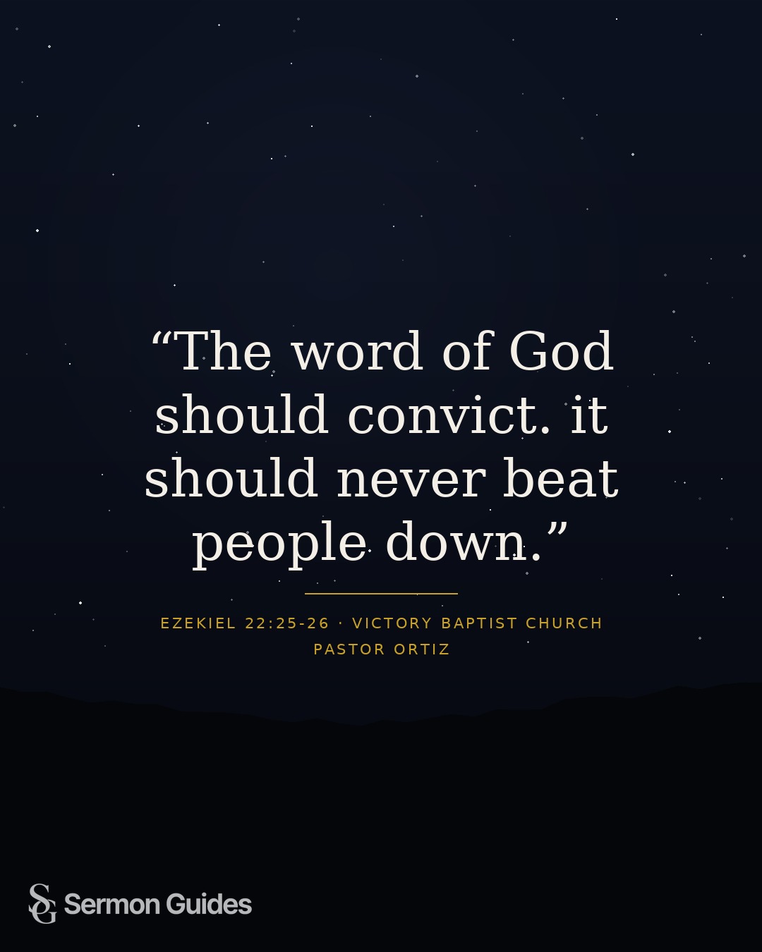 A quote graphic contrasts biblical conviction with using Scripture to beat people down.