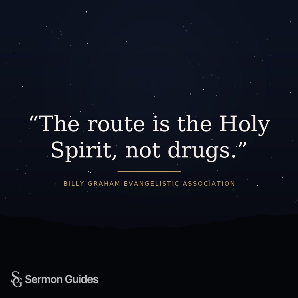 A simple quote graphic reading, “The route is the Holy Spirit, not drugs.”