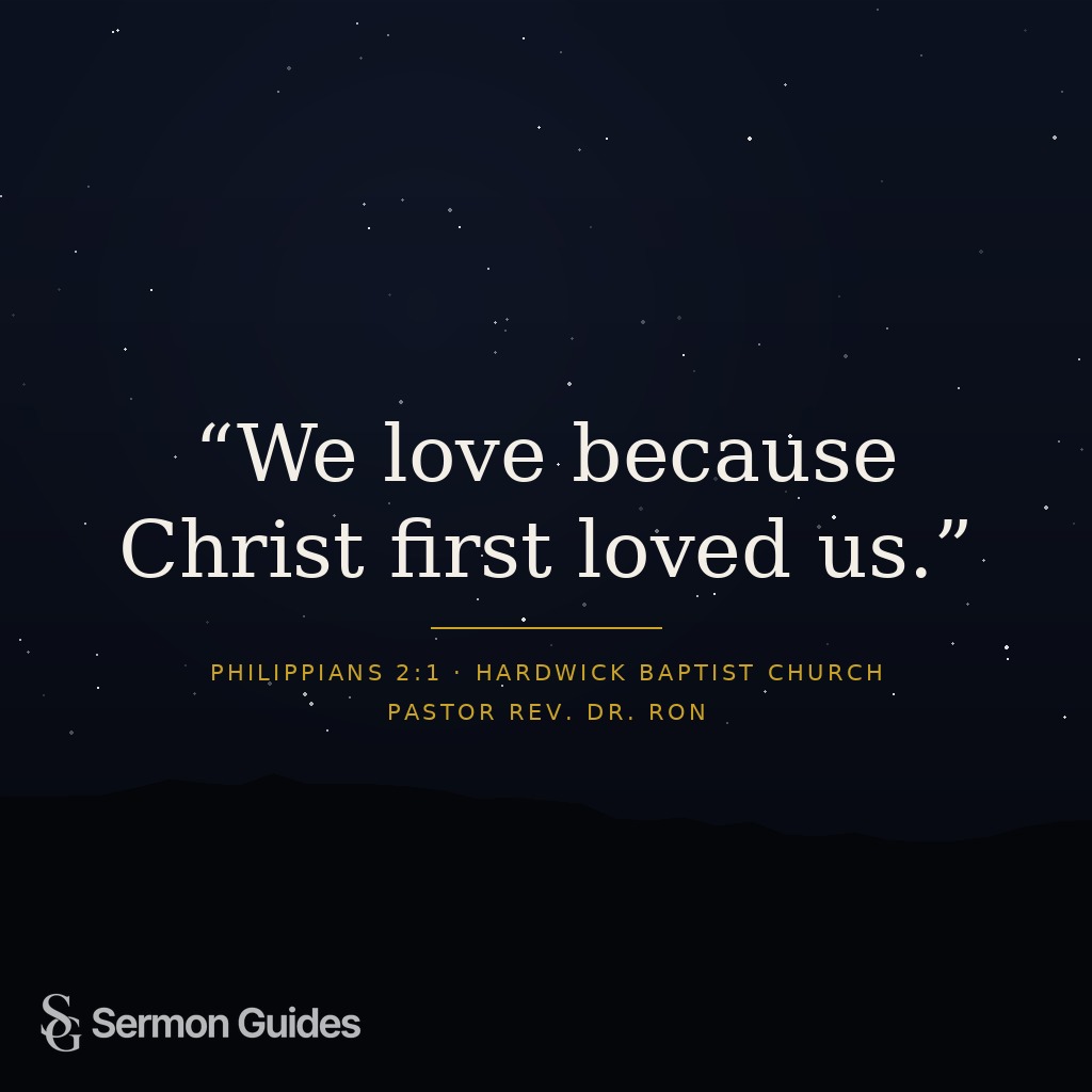 A quote graphic featuring the reminder that Christ loved us first.