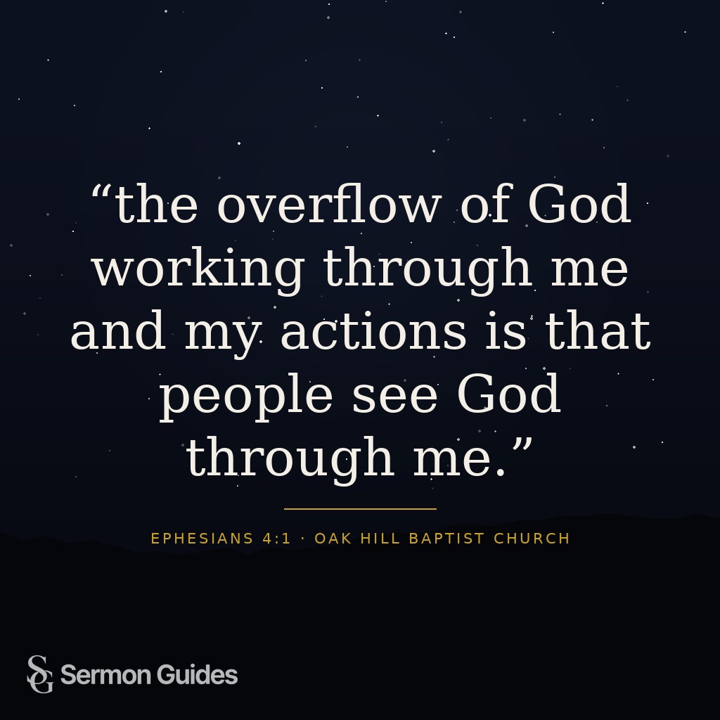 A text graphic displaying the sermon quote about people seeing God through our actions.