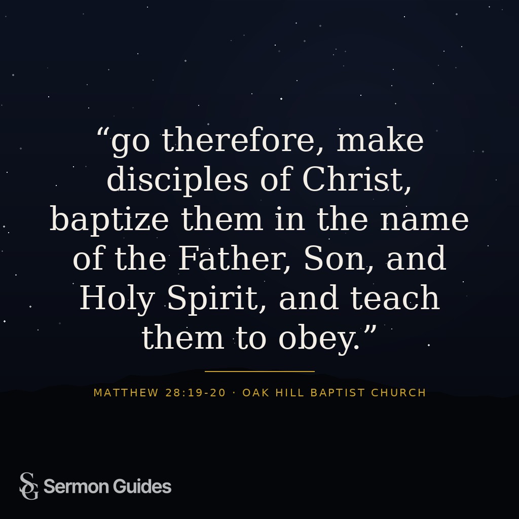 A text graphic quoting the Great Commission instruction to make disciples, baptize them, and teach them to obey.