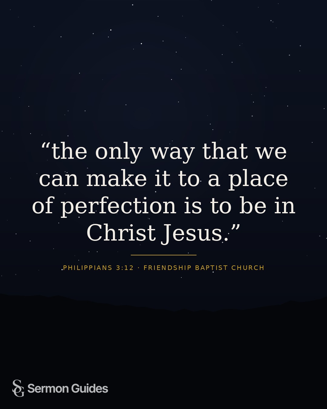 Quote graphic reminding readers that perfection is found in Christ Jesus.