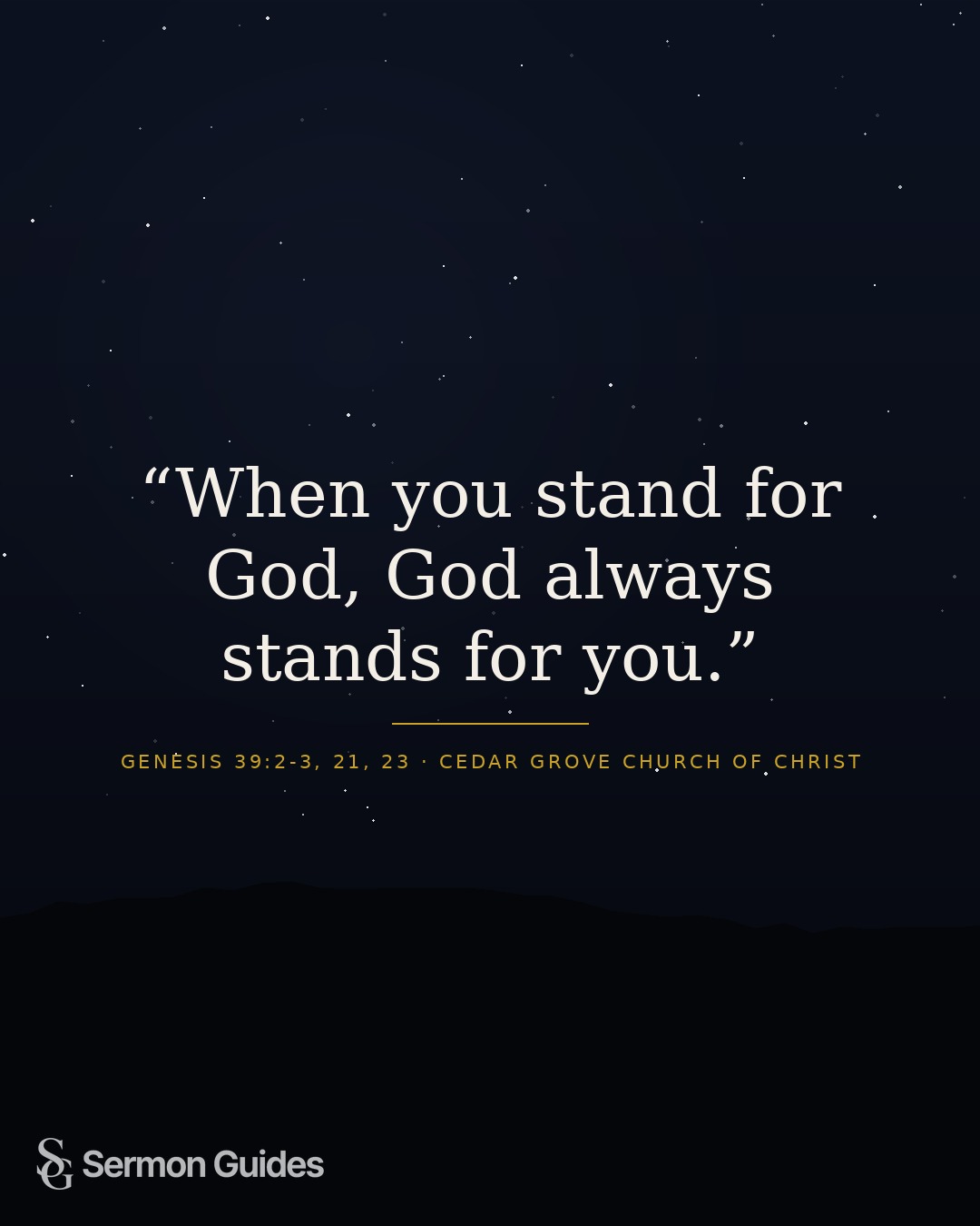 A quote graphic reminding readers that God stands with those who stand for him.