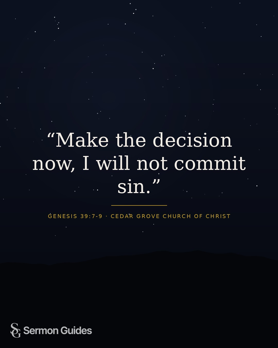 A quote graphic encouraging readers to decide ahead of time to turn away from sin.