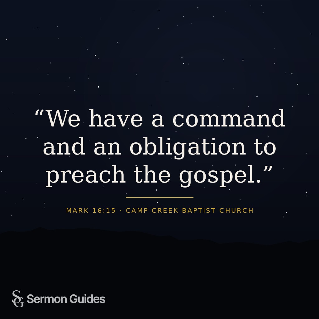 A quote graphic reads, “We have a command and an obligation to preach the gospel.”