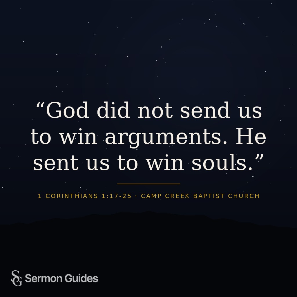 A quote graphic reads, “God did not send us to win arguments. He sent us to win souls.”