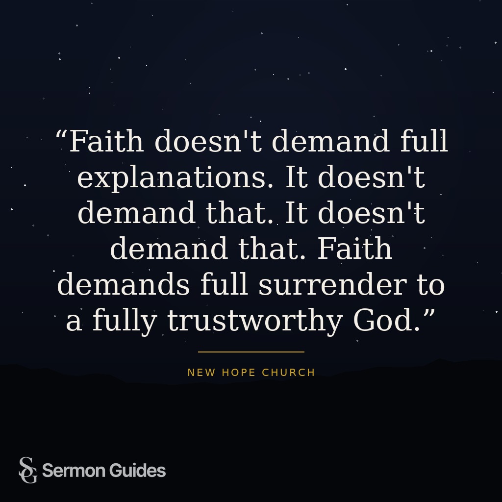 A quote graphic about surrendering to a trustworthy God rather than demanding explanations.