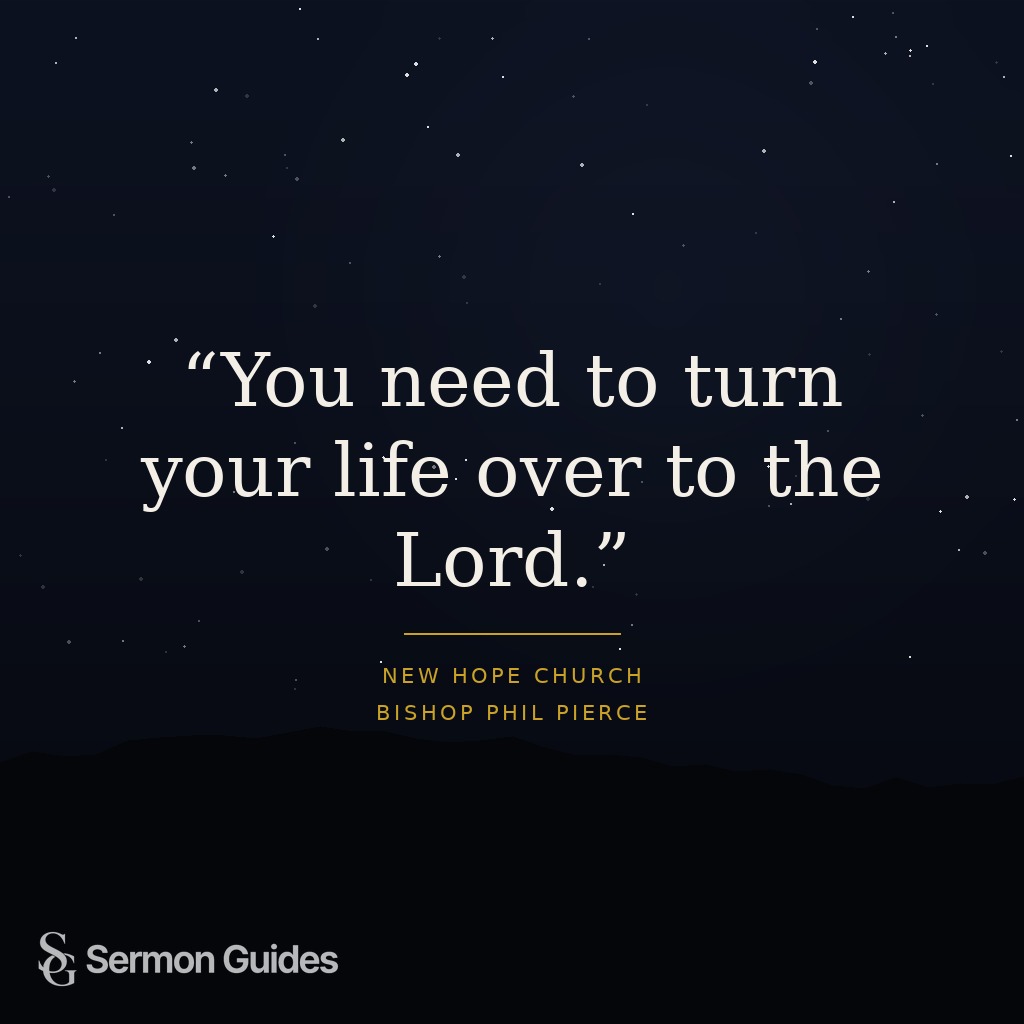 A quote graphic inviting readers to turn their lives over to the Lord.