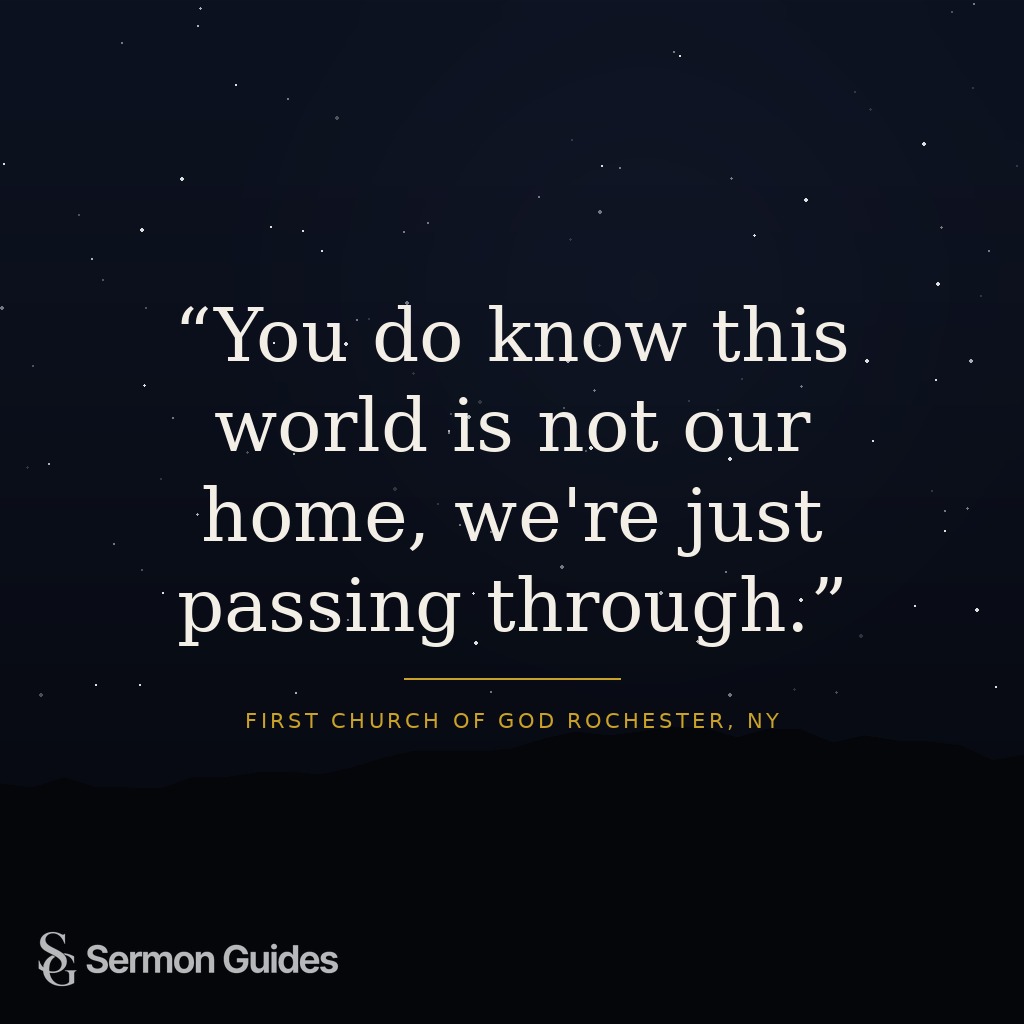 A quote graphic reminding readers that this world is not our final home.