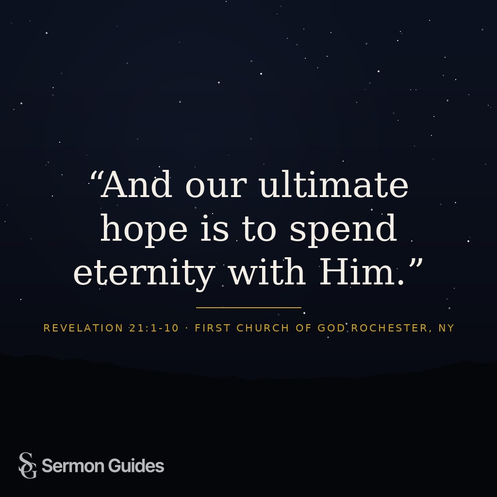 A quote graphic expressing the hope of spending eternity with God.