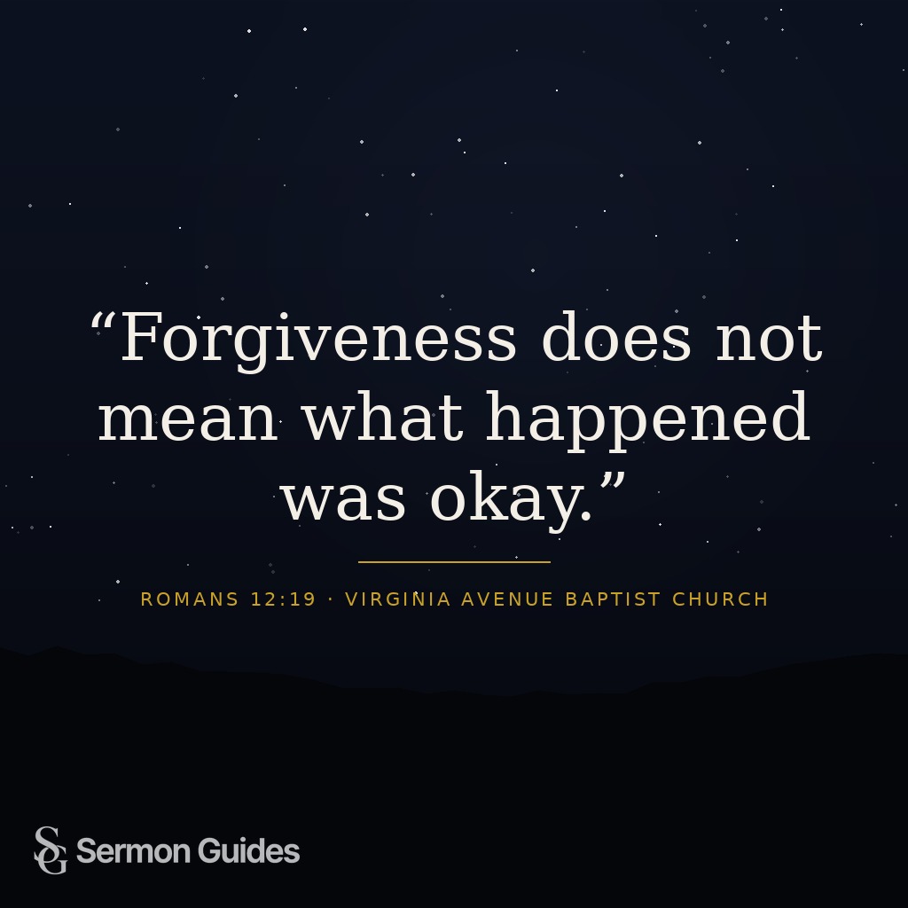 A quote graphic clarifying that forgiveness does not mean the hurt was acceptable.