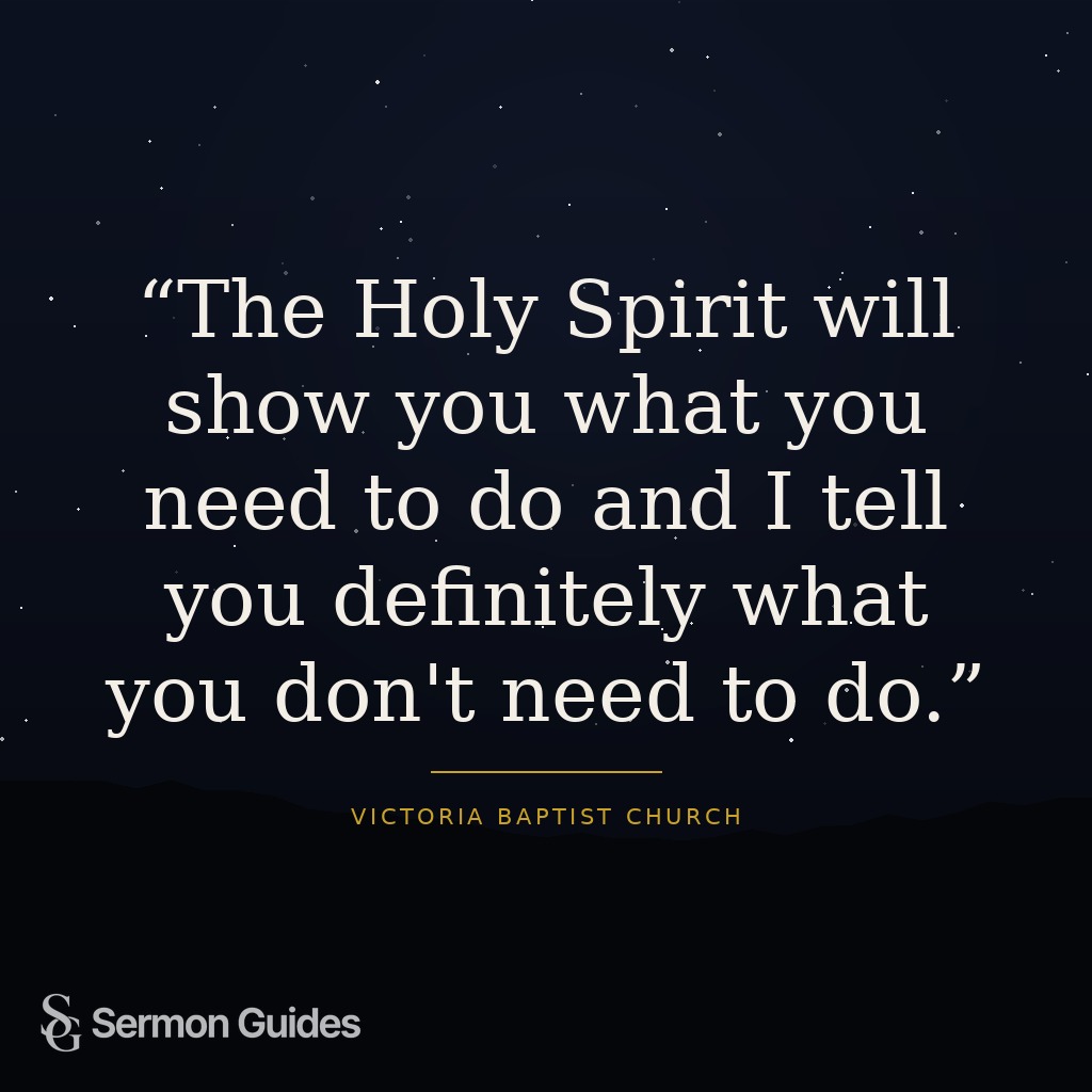 Quote graphic about the Holy Spirit showing us what to do and what not to do.
