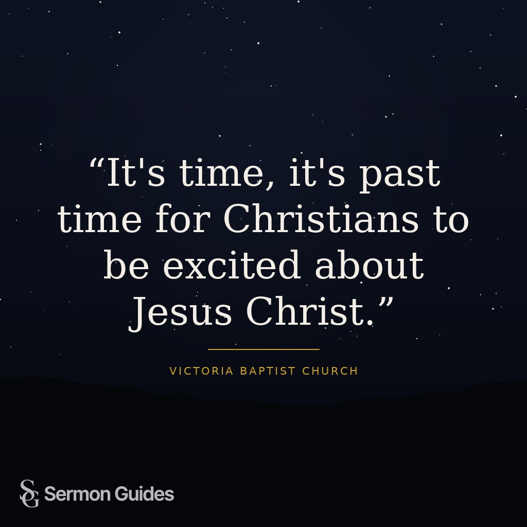 Quote graphic calling Christians to be excited about Jesus Christ.