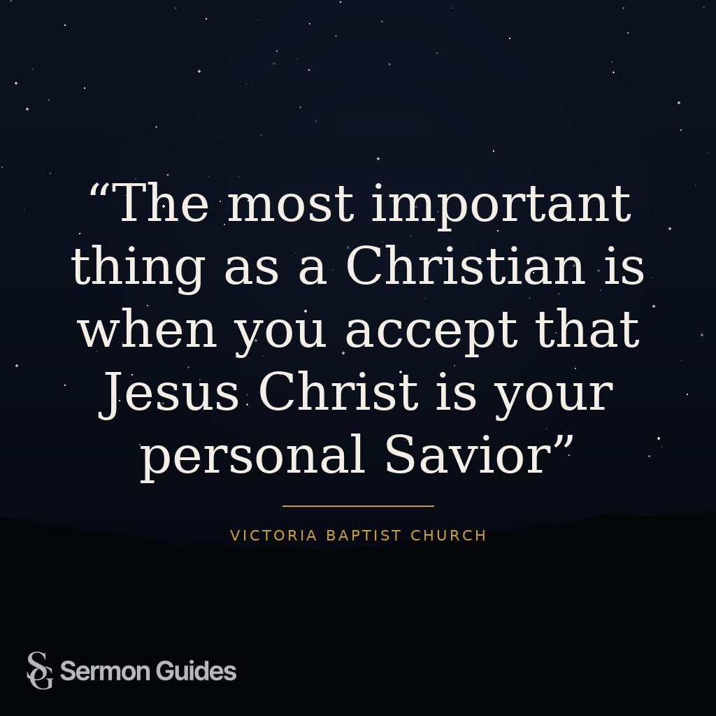 Quote graphic highlighting the importance of accepting Jesus Christ as personal Savior.