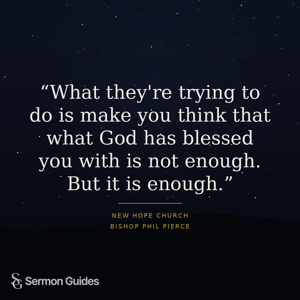A quote graphic affirming that what God has provided is enough.