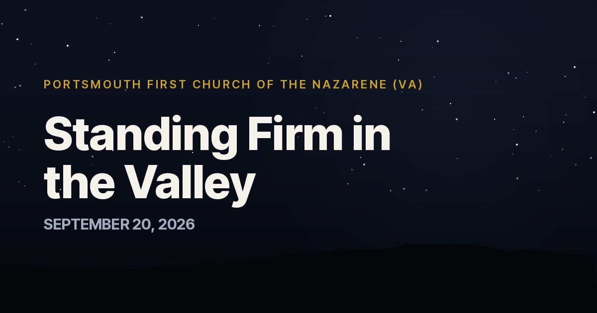Standing Firm in the Valley