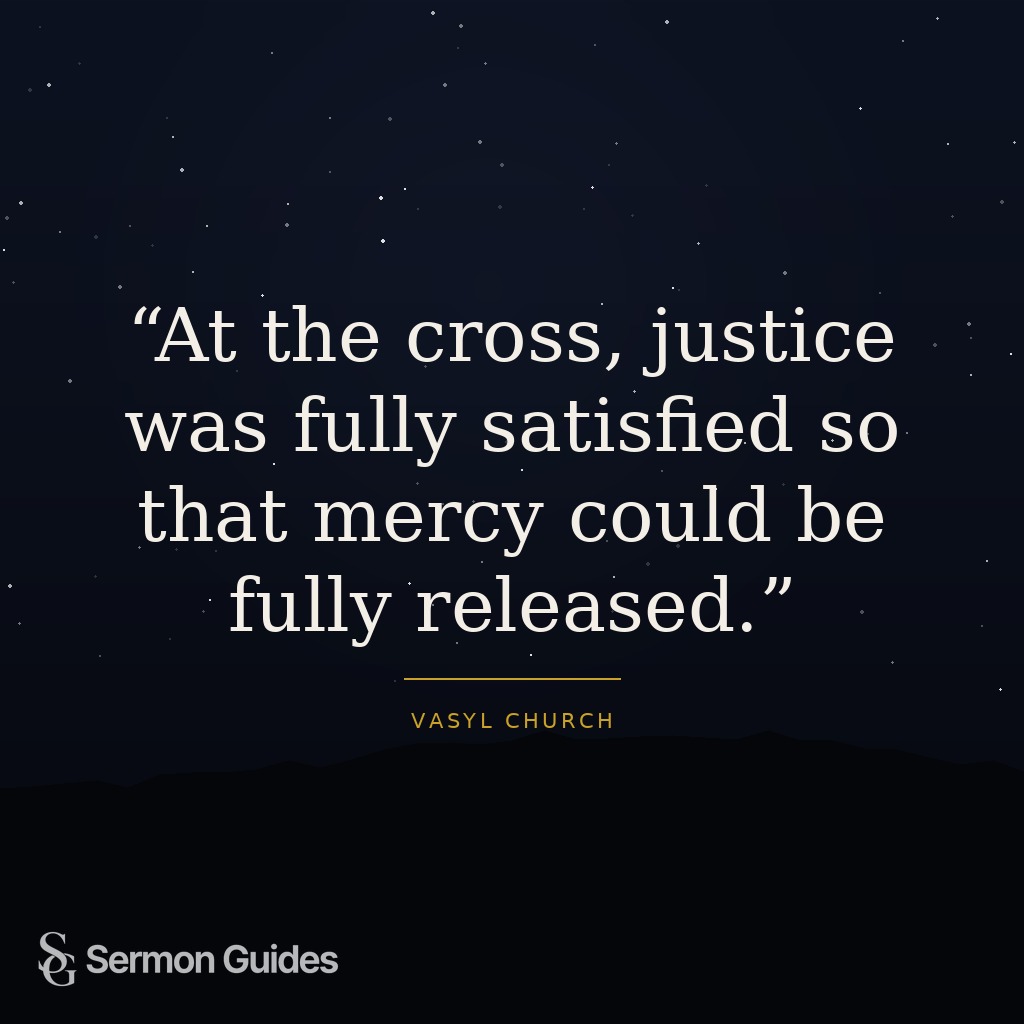Quote graphic about justice and mercy meeting at the cross.