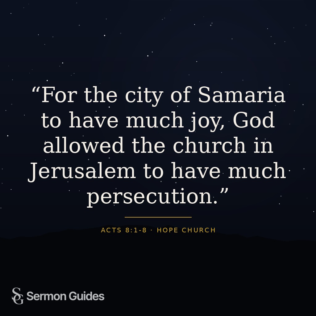 Quote card featuring text about God allowing persecution in Jerusalem to bring joy to Samaria.