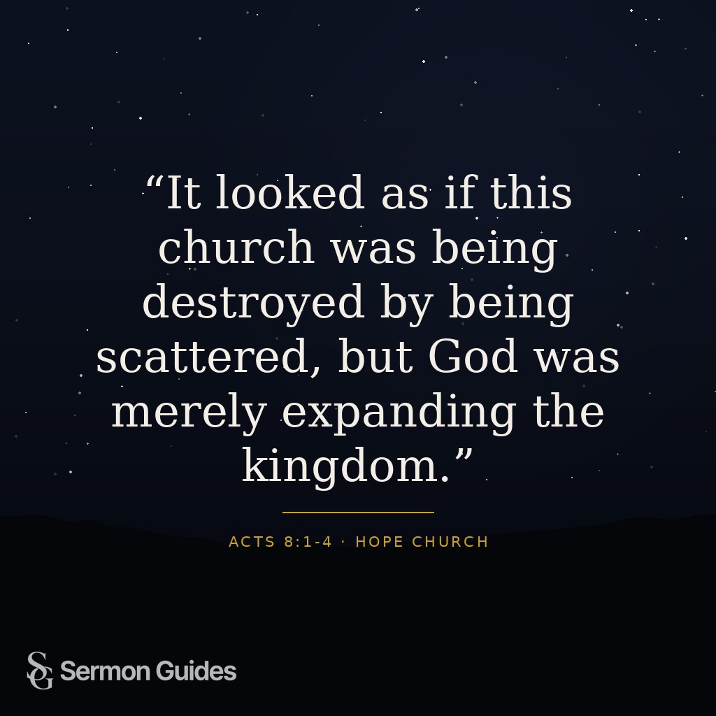 Quote graphic highlighting that God was expanding His kingdom through the scattering of the church.