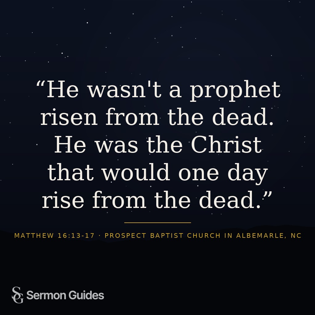Quote graphic declaring that Jesus is the Christ who would rise from the dead.