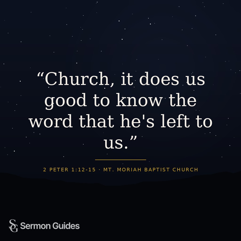 A quote graphic sharing the reminder that it does us good to know the Word God has left us.