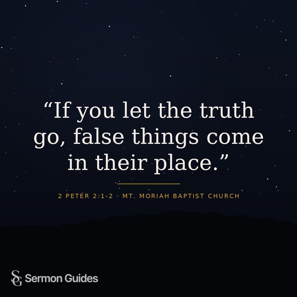 A quote graphic reminding readers that false things can take the place of truth when it is let go.