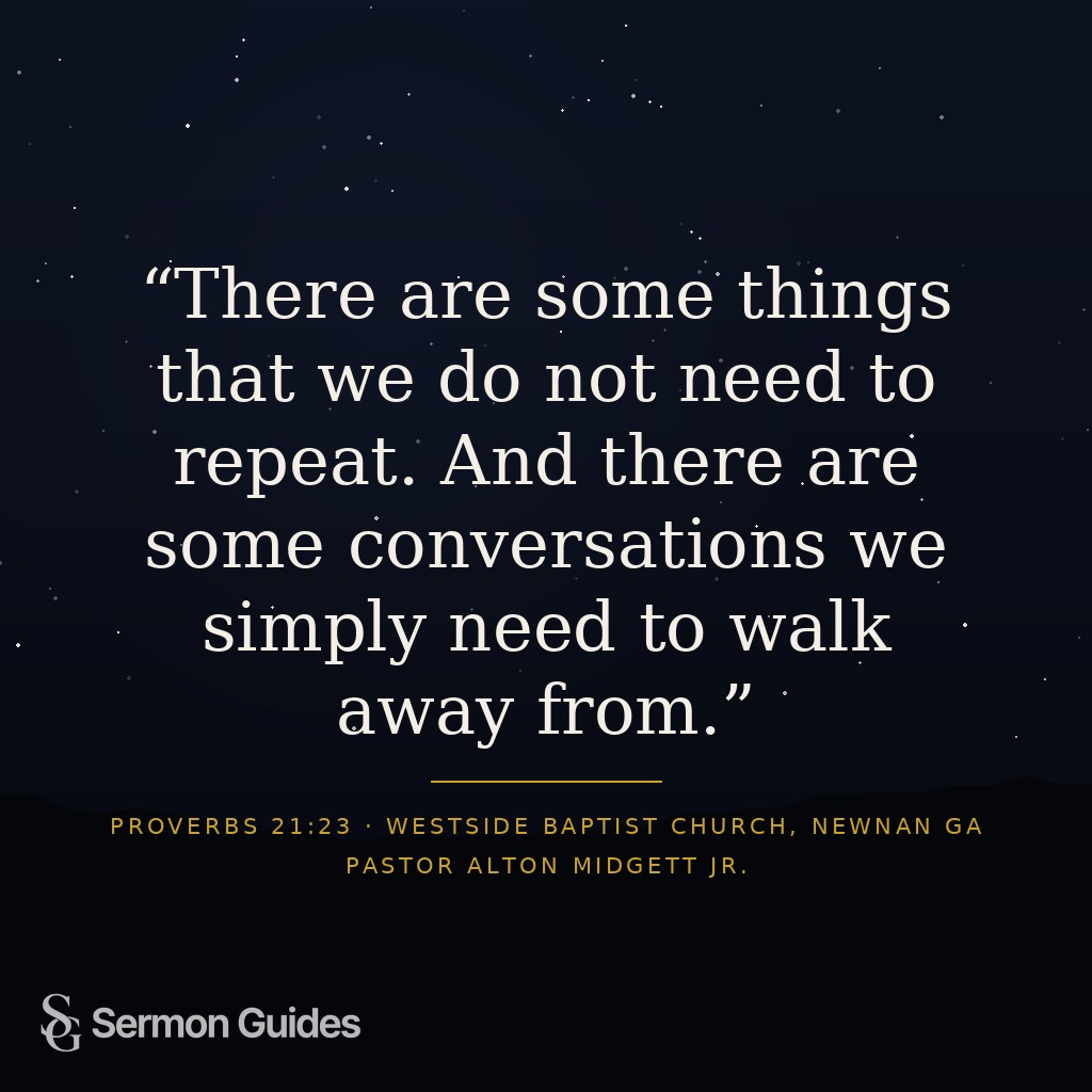 Sermon quote graphic with the text: There are some things that we do not need to repeat. And there are some conversations we simply need to walk away from.